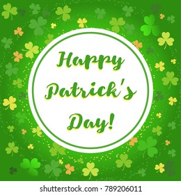Green background with clover with place for text in the middle.Vector illustration