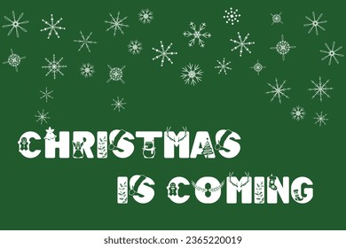 Green background Snowflakes Holiday design Template Celebration typography poster banner greeting card Vector Illustration text Winter is coming Year Dragon Invitation Winter Calendar journal notebook