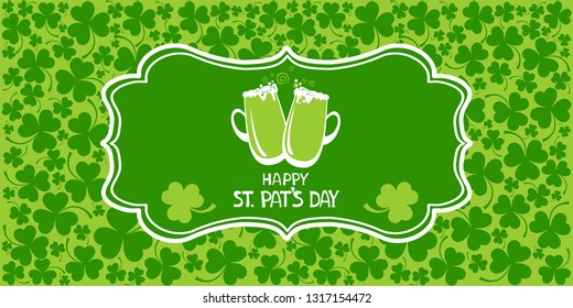 Green background for St. Patrick's Days with place for your text.  St. Patrick's day  horizontal  background with shamrock. Header or banner design with stylish lettering. Vector Illustration