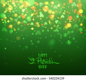 Green background with trifolium clovers, bokeh. Happy Saint Patrick's Day backdrop. Irish holiday. Vector illustration for greeting card, poster, banner