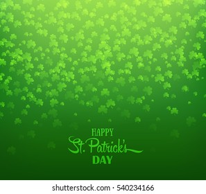 Green background with trifolium clovers. Happy Saint Patrick's Day backdrop. Irish holiday. Vector illustration for greeting card, poster, banner