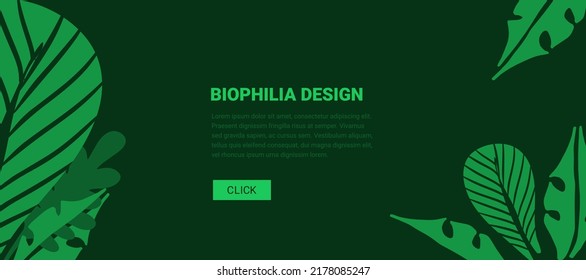 Green background with tropical leafes. Biophilic design - Banner for web. Biophilia concept in hand drawn style