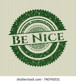 Green Be Nice distressed rubber grunge seal