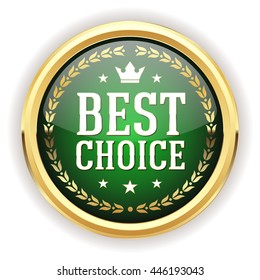 Green best choice button, badge with gold border on white background