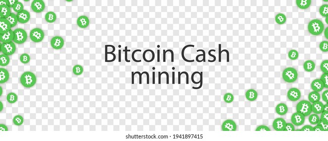 Green Bitcoin cash falling confetti. Vector illustration.