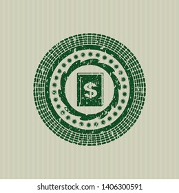 Green book with money symbol inside icon inside distressed rubber stamp with grunge texture