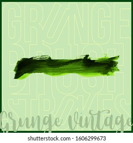 Green brush stroke and texture. Grunge vector abstract hand - painted element. Underline and border design.