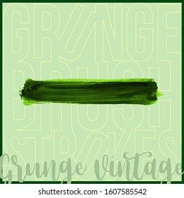 Green brush stroke and texture. Grunge vector abstract hand - painted element. Underline and border design.