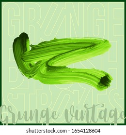 Green brush stroke and texture. Grunge vector abstract hand - painted element. Underline and border design.