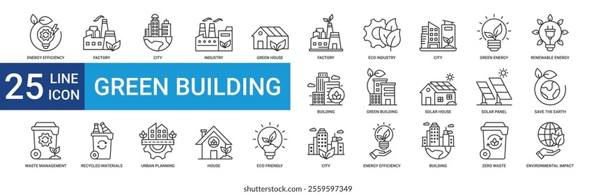 Green building icon collection set with efficiency, factory, renewable, solar house, solar panel