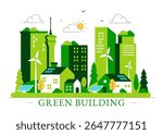 Green Building Vector Illustration Featuring a Beautiful Modern Eco Friendly Green City Panoramic View with Skyscrapers, Ecology and Sustainability