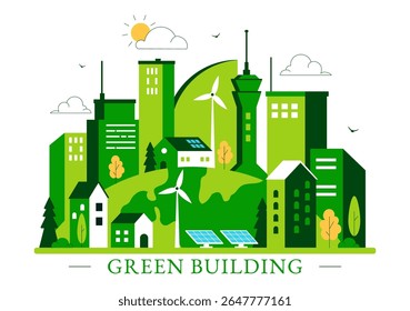 Green Building Vector Illustration Featuring a Beautiful Modern Eco Friendly Green City Panoramic View with Skyscrapers, Ecology and Sustainability