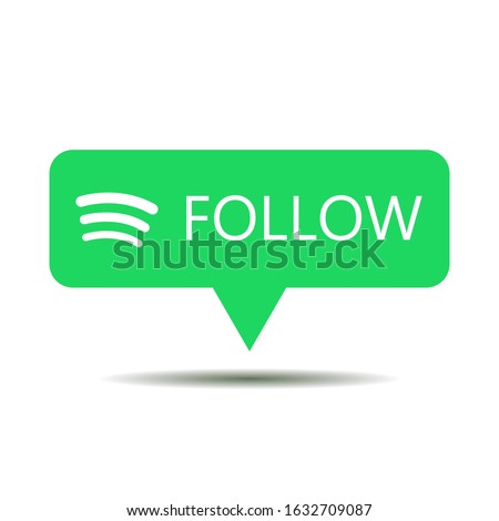 Green button follow for social media websites and mobile apps.