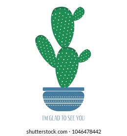 Green Cactus in a Blue Pot on a White Background. Creative Vector Template with Text in Minimalism Style. Cactus Isolated for Card, Invitation, Paper, Postcard, Tile, Fabric, Textile or Your Project