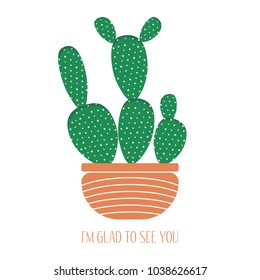 Green Cactus in a Orange Pot on a White Background. Creative Vector Template with Text in Minimalism Style. Cactus Isolated for Card, Invitation, Paper, Postcard, Tile, Fabric, Textile or Your Project