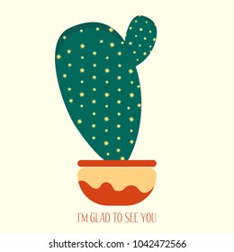 Green Cactus in a Orange Pot on a White Background. Creative Vector Template with Text in Minimalism Style. Cactus Isolated for Card, Invitation, Paper, Postcard, Tile, Fabric, Textile or Your Project