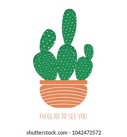 Green Cactus in a Orange Pot on a White Background. Creative Vector Template with Text in Minimalism Style. Cactus Isolated for Card, Invitation, Paper, Postcard, Tile, Fabric, Textile or Your Project