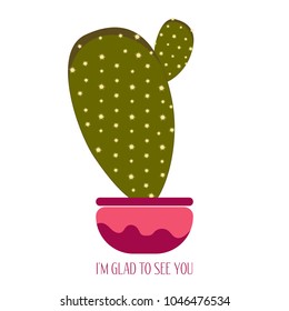 Green Cactus in a Pink Pot. Creative Vector Template with Text in Minimalism Style. Cactus Isolated for Card, Invitation, Paper, Postcard, Tile, Fabric, Textile or Your Project.