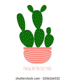 Green Cactus in a Pink Pot on a White Background. Creative Vector Template with Text in Minimalism Style. Cactus Isolated for Card, Invitation, Paper, Postcard, Tile, Fabric, Textile or Your Project