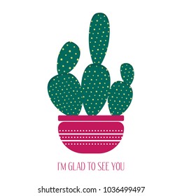 Green Cactus in a Pink Pot on a White Background. Creative Vector Template with Text in Minimalism Style. Cactus Isolated for Card, Invitation, Paper, Postcard, Tile, Fabric, Textile or Your Project.