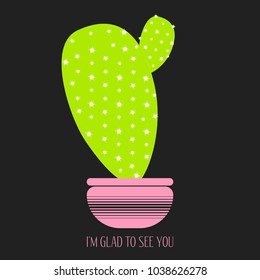 Green Cactus in a Pink Pot on a Dark Background. Creative Vector Template with Text in Minimalism Style. Green Cactus Isolated for Card, Invitation, Paper, Postcard, Fabric, Textile or Your Project.