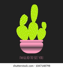 Green Cactus in a Pink Pot on a Dark Background. Creative Vector Template with Text in Minimalism Style. Green Cactus Isolated for Card, Invitation, Paper, Postcard, Fabric, Textile or Your Project.