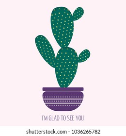 Green Cactus in a Purple Pot on a Light Background. Creative Vector Template with Text in Minimalism Style. Cactus Isolated for Card, Invitation, Paper, Postcard, Tile, Fabric, Textile or Your Project