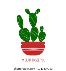 Green Cactus in a Red Pot on a White Background. Creative Vector Template with Text in Minimalism Style. Cactus Isolated for Card, Invitation, Paper, Postcard, Tile, Fabric, Textile or Your Project