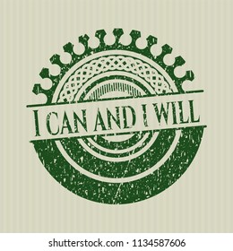 Green I can and i will distress grunge seal