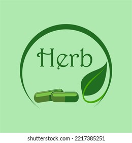 Green capsule with leaf decoration in circle and herb inscription. herbal medicine symbol design vector.