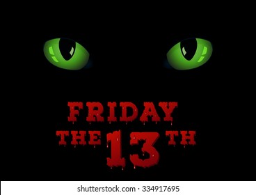 Green cat's eyes on the dark. Friday the thirteenth background.   EPS 10 vector illustration