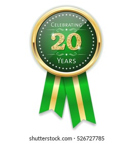 Green celebrating 20 years badge, rosette with gold border and ribbon