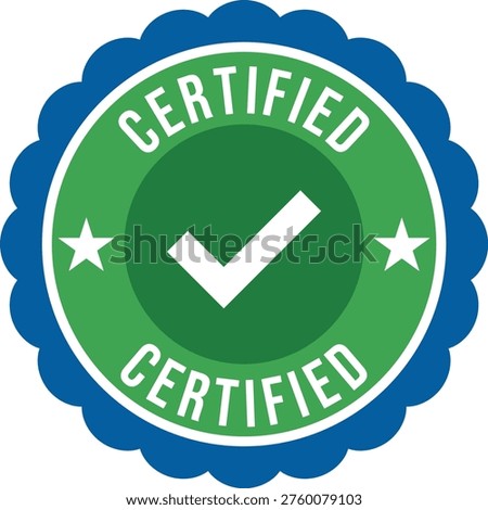 A green certification badge with white text and stars features a blue scalloped border and a prominent checkmark symbolising approval and