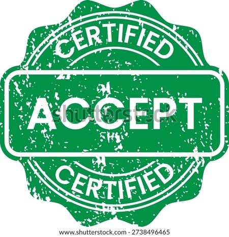 Green certified accept stamp seal