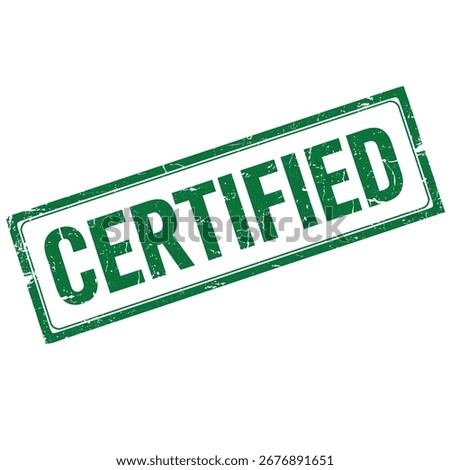 green certified stamp indicates official validation approval