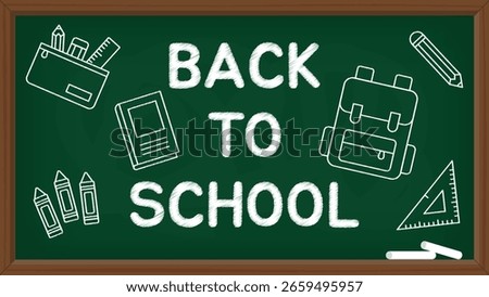 Green chalkboard featuring white chalk. Back to School text with line-drawing school elements in chalk style.
