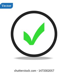 Green check mark icon in a circle. Tick symbol in green color, vector illustration.