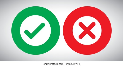 Green check mark and red cross. Right and wrong. Vector illustration - Vector