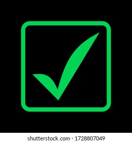 green check mark sign with green checkbox frame isolated on black background. vector illustration