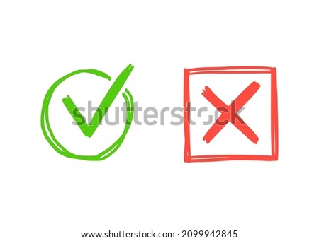 Green check and red cross mark. Hand drawn doodle sketch style. Vote, yes, no drawn concept. Checkbox, cross mark with square, circle element. Vector illustration.