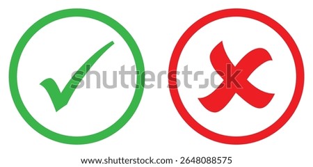 Green check and Red cross round icons. Approval and rejection symbols vector set. Green circular check mark for approval and a red circular cross for error. Vector illustration.