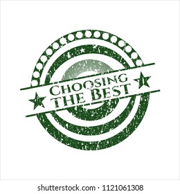 Green Choosing the Best rubber grunge stamp