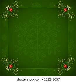 Green Christmas background with Holly berries and snowflakes, illustration.