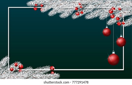 Green Christmas background with white fir branches, holly berries, red balls and snow. Festive cute New Year Greeting Card. Traditional winter season holiday banner template. Merry Christmas