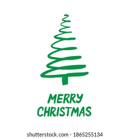 Green Christmas tree isolated on white background. Symbol of Happy New Year. Triangle spiral spruсe sketch. Merry Christmas holiday celebration words. Abstract bright design hand drawn illustration.