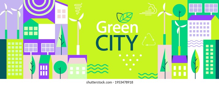 Banner verde de la ciudad en un sencillo estilo plano geométrico. Ecología y afiche sustentable, volante con paneles solares, turbinas eólicas, edificios y árboles - concepto de energía ecológica y verde.Ilustración vectorial.