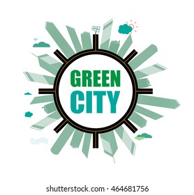 Green city. Ecology concept. Save life and environment background