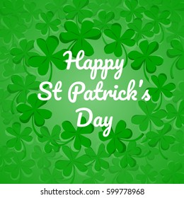 Green Clover Abstract Background for St Patricks Day.