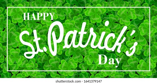 Green clover Shamrock. lettering, St. Patrick's day inscription