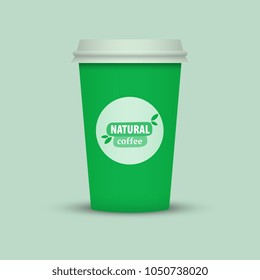 Green Coffee cup vector illustration. Paper coffee cup icon isolated on background. Plastic coffee cup with words Natural Coffee